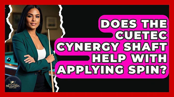 Does The Cuetec Cynergy Shaft Help With Applying Spin? - Billiards Hustlers