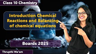 Introduction to Chemical Reactions and Equations | Chapter 1 | Class 10 | Science