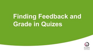 Finding Feedback and Grades in Quizzes Profile
