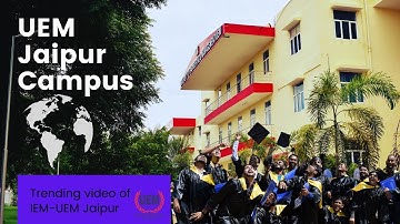 UEM Jaipur campus | Our university | IEM❤UEM | University of engineering and management UEM Jaipur
