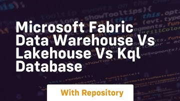microsoft fabric data warehouse vs lakehouse vs kql database