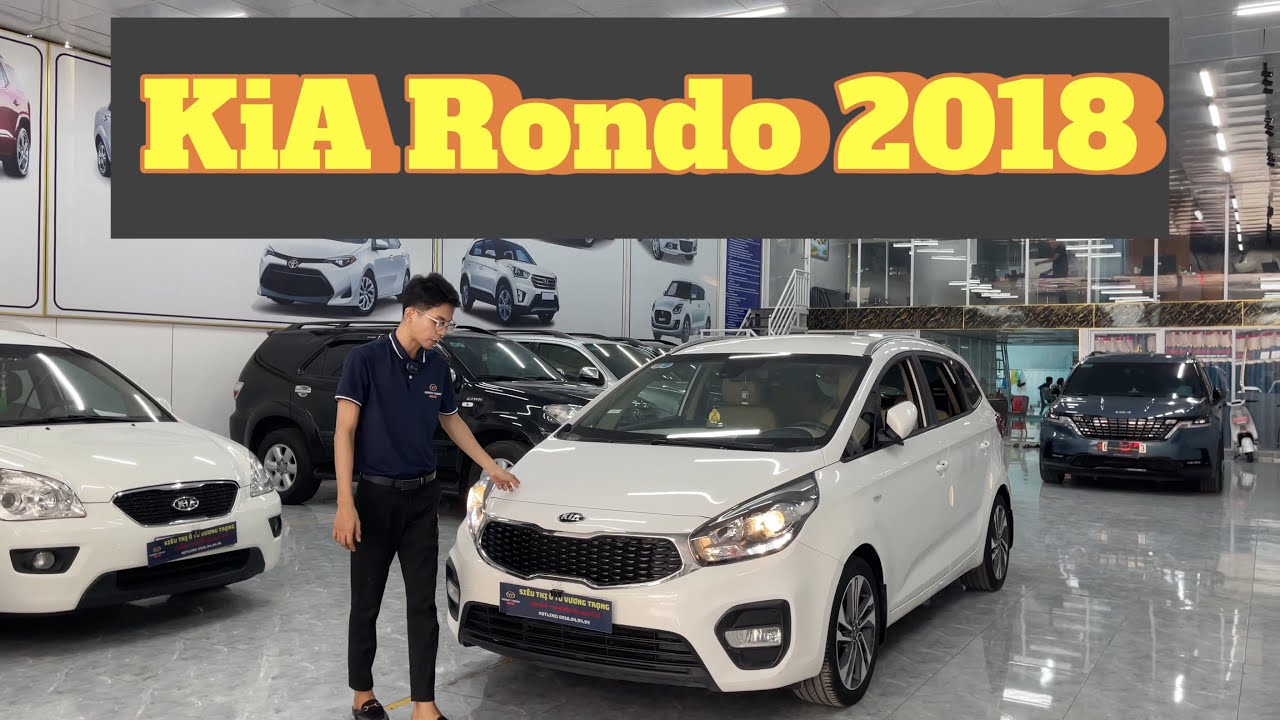 Những lí do vì sao nên chọn Kia Rondo 2018 MT.?? - YouTube