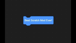 Best scratch mod ever!