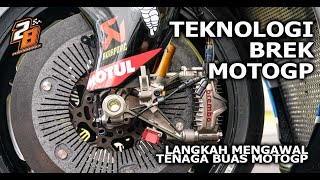 TEKNOLOGI BREK MOTOGP - LANGKAH MENGAWAL TENAGA BUAS MOTOGP