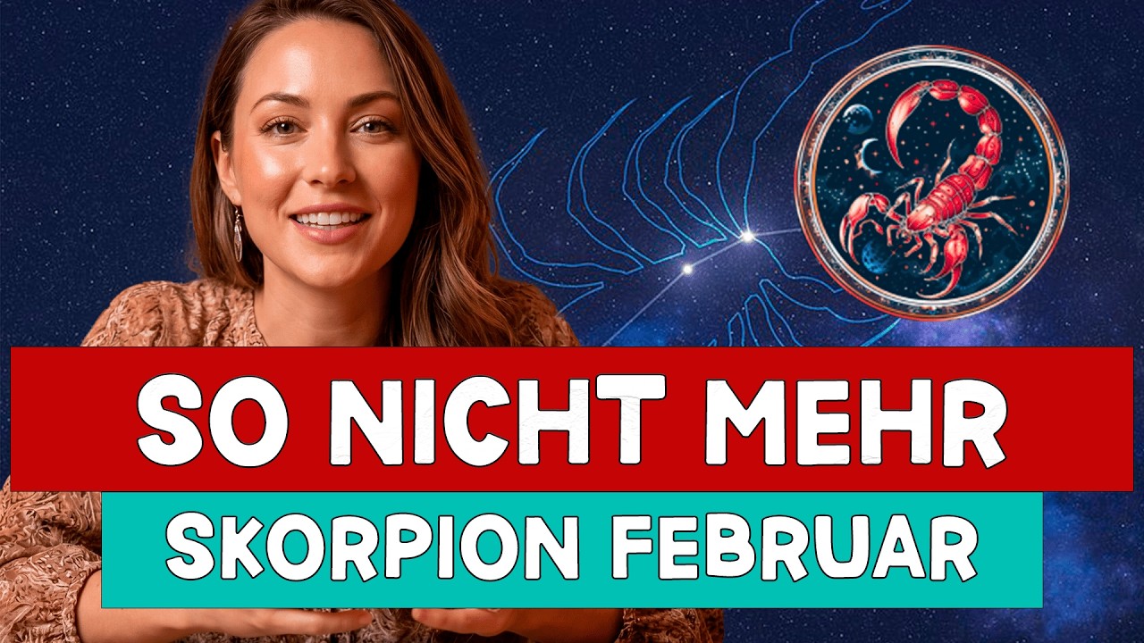 Skorpion Februar 2026: Jetzt wird es ernst