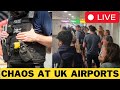  BREAKING Chaos In Britain As Border System COLLAPSES