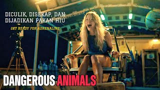 DIA LEBIH BAHAYA DARIPADA BINATANG BUAS || Alur cerita film Dangerous Animals 2025