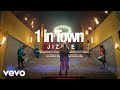 Jizzle 1 In Town Official Music Video Jizzle 1 In Town Official Music Video