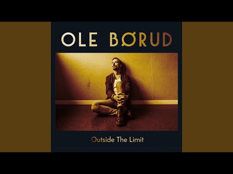 Ole Børud - Outside the Limit (Full Album) - YouTube