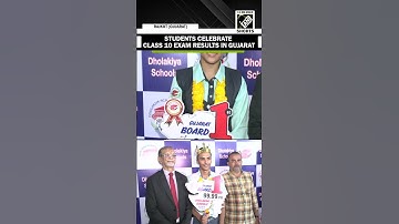 Celebration breaks out in Rajkot after Gujarat board declares class 10 exam results