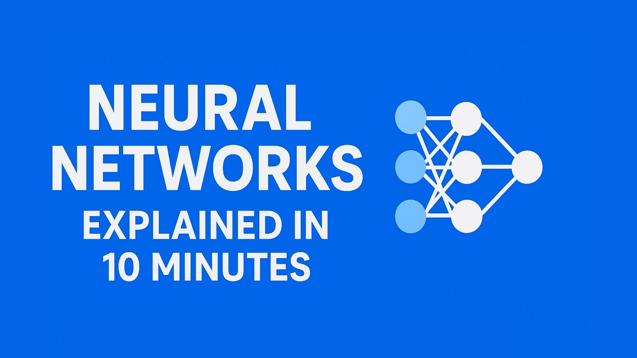 Neural Networks Explained in 10 Minutes | Beginner-Friendly AI Tutorial ...