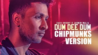 Dum Dee Dee Dum Lyrics in Chipmunks Version | Zack Knight | Jasmin Walia