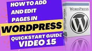 Wordpress tutorial for beginners Video 15-  How to add and edit pages in Wordpress
