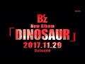 [CM]B'z DINOSAUR 声明Ver