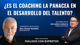¿Es el Coaching la Panacea en el Desarrollo del Talento? - Diálogo Con Expertos