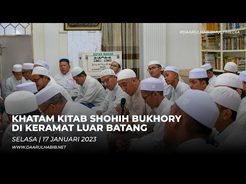 LIPUTAN | Khatam Kitab Shahih Bukhory di Keramat Luar Batang