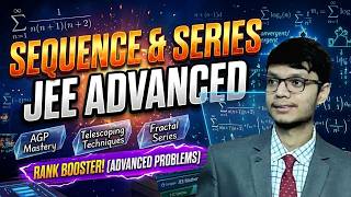 Sequence and Series Important Questions| JEE Advanced 2026 | Sirsha Sir (IIT Kharagpur)