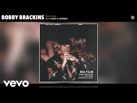 Bobby Brackins - Big Film (Audio) ft. G-Eazy, Jeremih