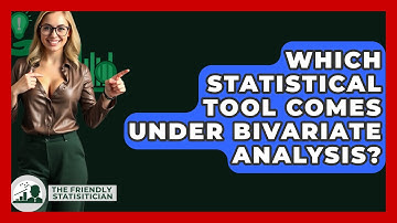 Which Statistical Tool Comes Under Bivariate Analysis? - The Friendly Statistician