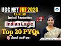 Indian Logic Top 20 PYQs | Logical Reasoning Most Important Topic |UGC NET Paper 1 LR by Mamta Ma’am