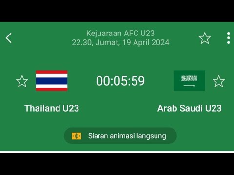 LIVE STREAMING PIALA ASIA U-23 THAILAND U-23 VS ARAB SAUDI U-23