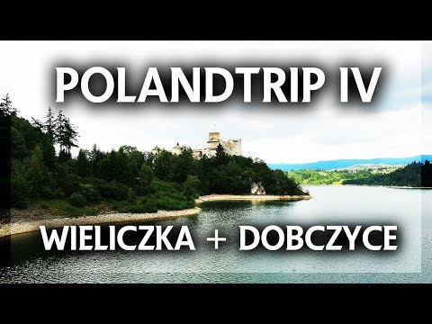 Poland Trip IV Odcinek 2 Wieliczka + Dobczyce
