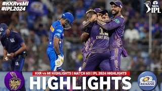 KKR vs MI 60th Match IPL 2024 Highlights | IPL Highlights 2024 | KKR vs MI highlights today