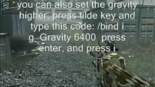 Call of Duty 4 Modern warfare: How to change the gravity