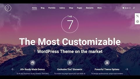 The7 WordPress Theme Installation and Demo Import- a How To Guide