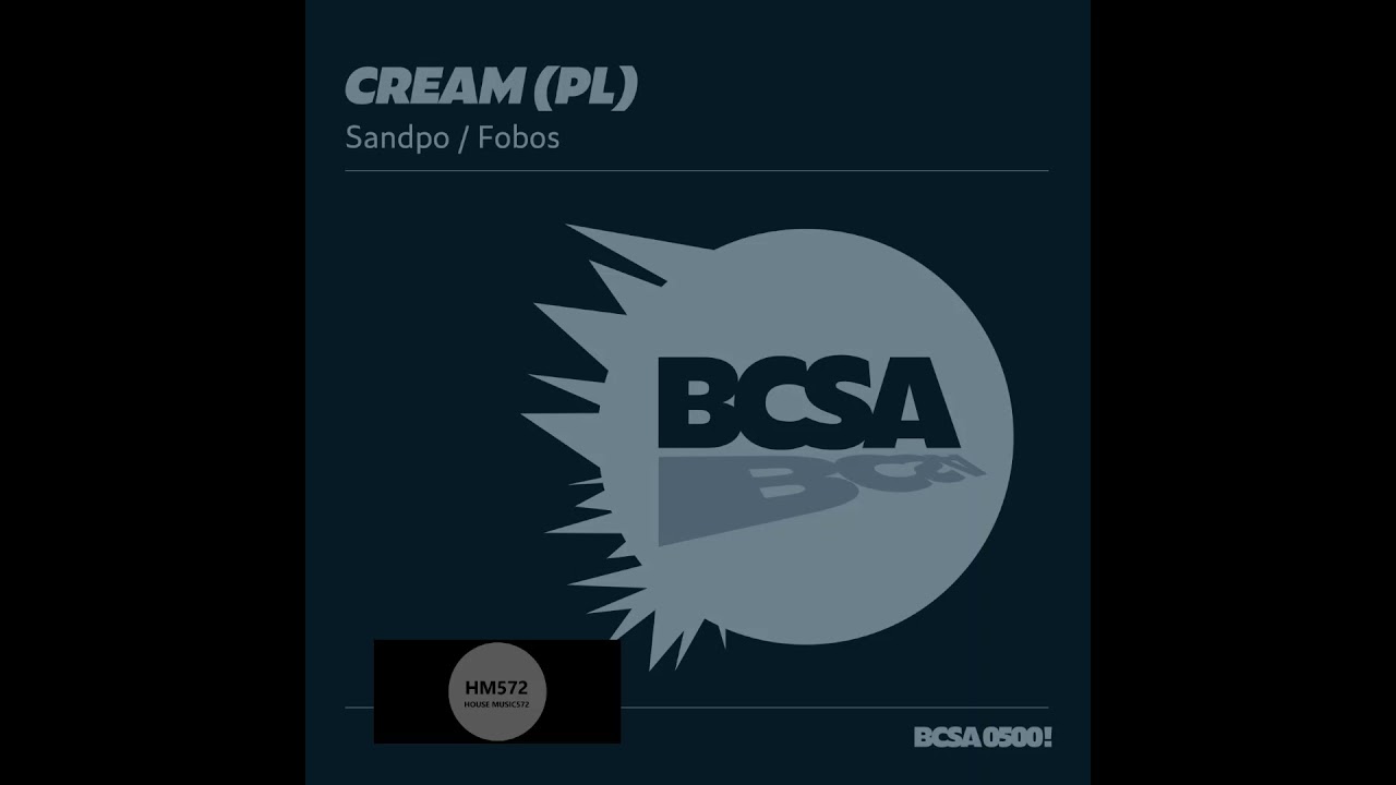 Cream (PL) _ Sandpo (Original Mix)