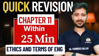 CA Inter Audit Chapter 11 Quick Revision in 25 Minutes | Ethics and terms of eng| Mr.Commerce Wallah