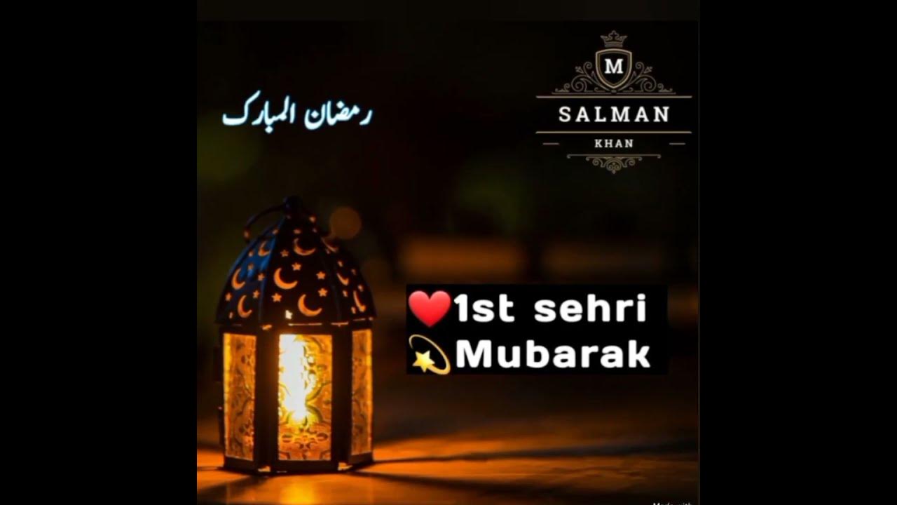 Ramzan ki pehli sehri Mubarak Whatsapp status 2023️️ - YouTube