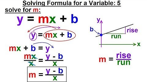Algebra - Ch. 3: Formula, Inequalities, Absolute Value (5 of 38) Solving Formula for a Variable: 5