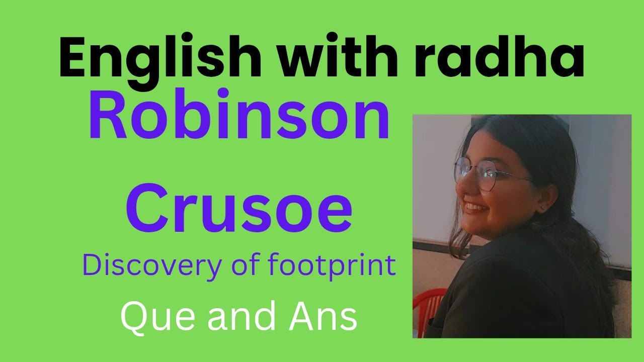 Que and ans Robinson Crusoe  class 5th