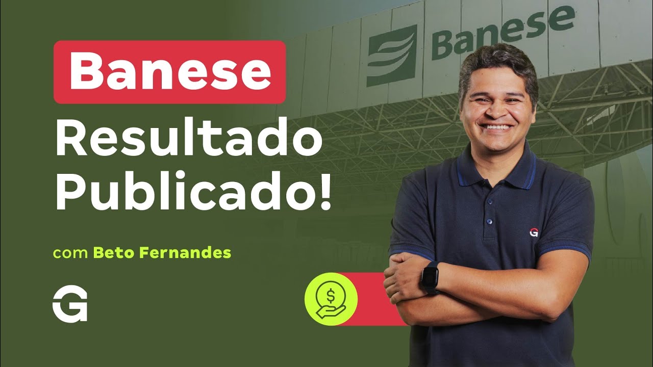 Concurso Banese: Resultado Publicado!