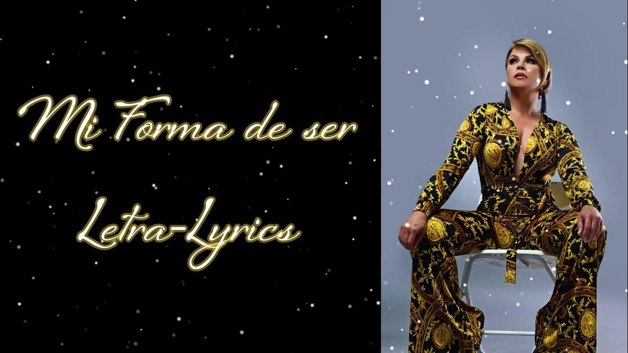 Mi Forma de Ser Olga Tañón Letra/Lyrics YouTube