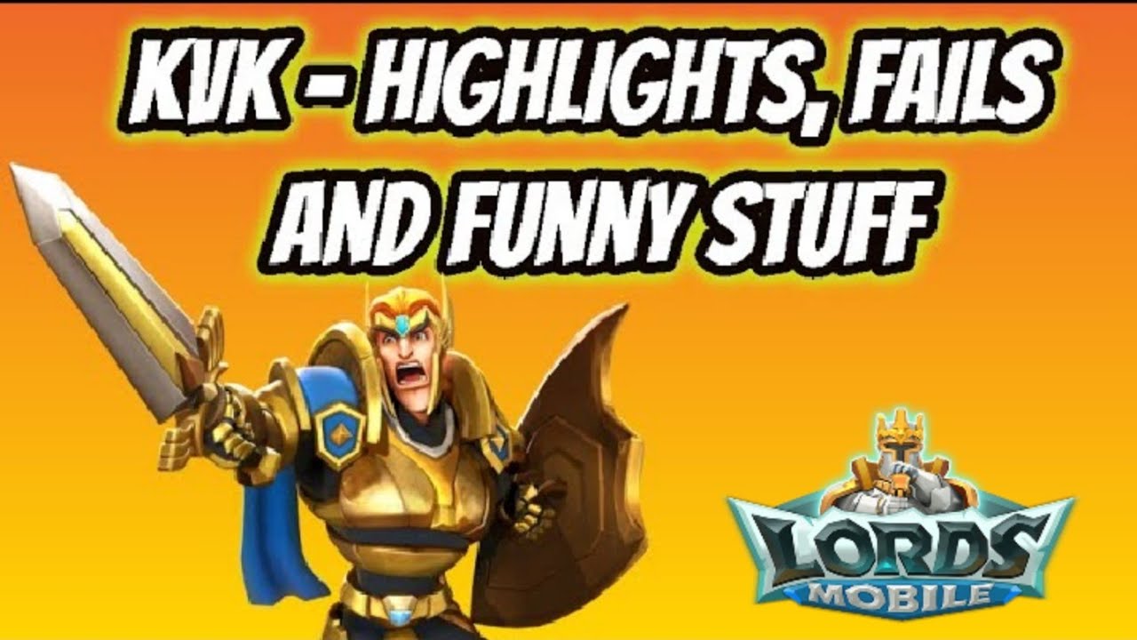 Lords Mobile - KVK Highlights, Fails and Funny Stuff - YouTube