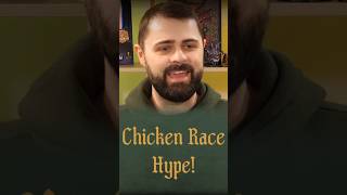 Chicken Race Hype!