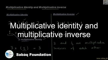 Multiplicative identity and multiplicative inverse, Math Lecture | Sabaq.pk