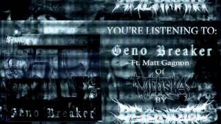 BEYOND THE AFTERMATH - GENO BREAKER Ft. Matt Gagnon Of Villiska