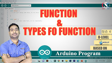 Function in Arduino | Built in function Vs User Define Function | हिंदी में | By CSC IT Class Garkha