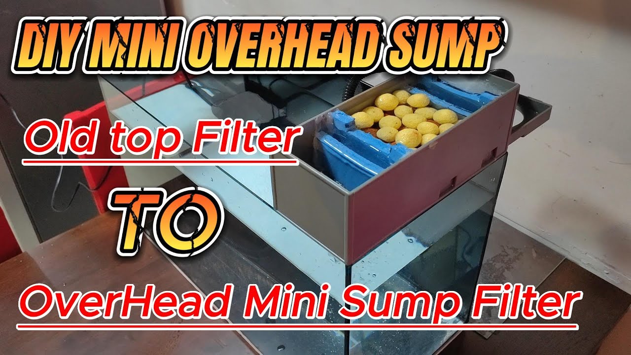 How to Make DIY Aquarium Filter / Upgrading old top filter to Mini