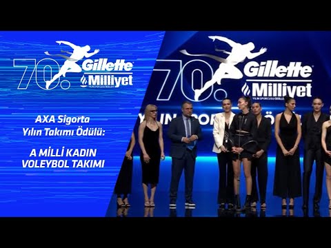 70. Gillette Milliyet Yılın Spor Ödülleri: AXA Sigorta Yılın Takımı | A Milli Kadın Voleybol Takımı