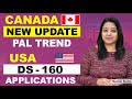 CANADA NEW UPDATE PAL TREND &amp; USA DS-160 APPLICATIONS | The Visa Offic | PTC Punjabi