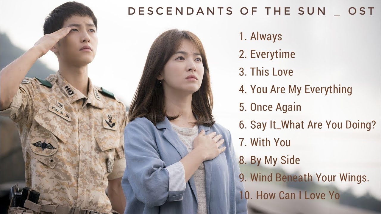 Full Album Descendants Of The Sun OST   