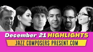 December 2021 Event Highlights | JazzComposersPresent.com