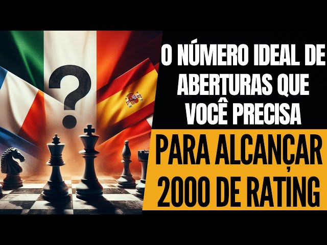 Se você quer passar os 2.000 de rating no xadrez, você PRECISA