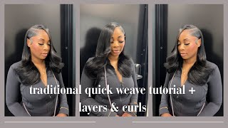 TRADITIONAL QUICK WEAVE TUTORIAL + New Protective Quick Weave Method
