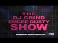 The dj grind emcee dusty show  2012 promo