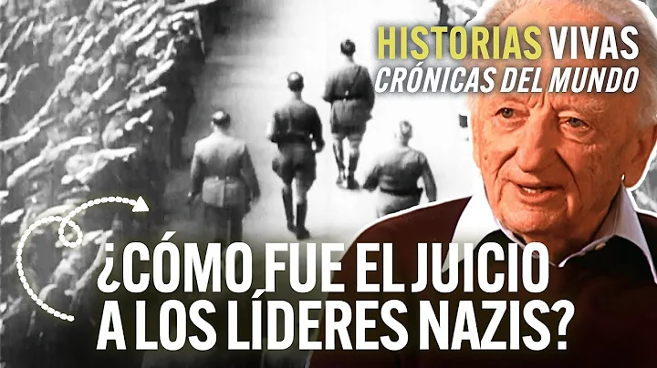 ¿Qué ocurrió en el juicio contra los Nazis?¿Qué condena recibieron por el holocausto? Primera Parte